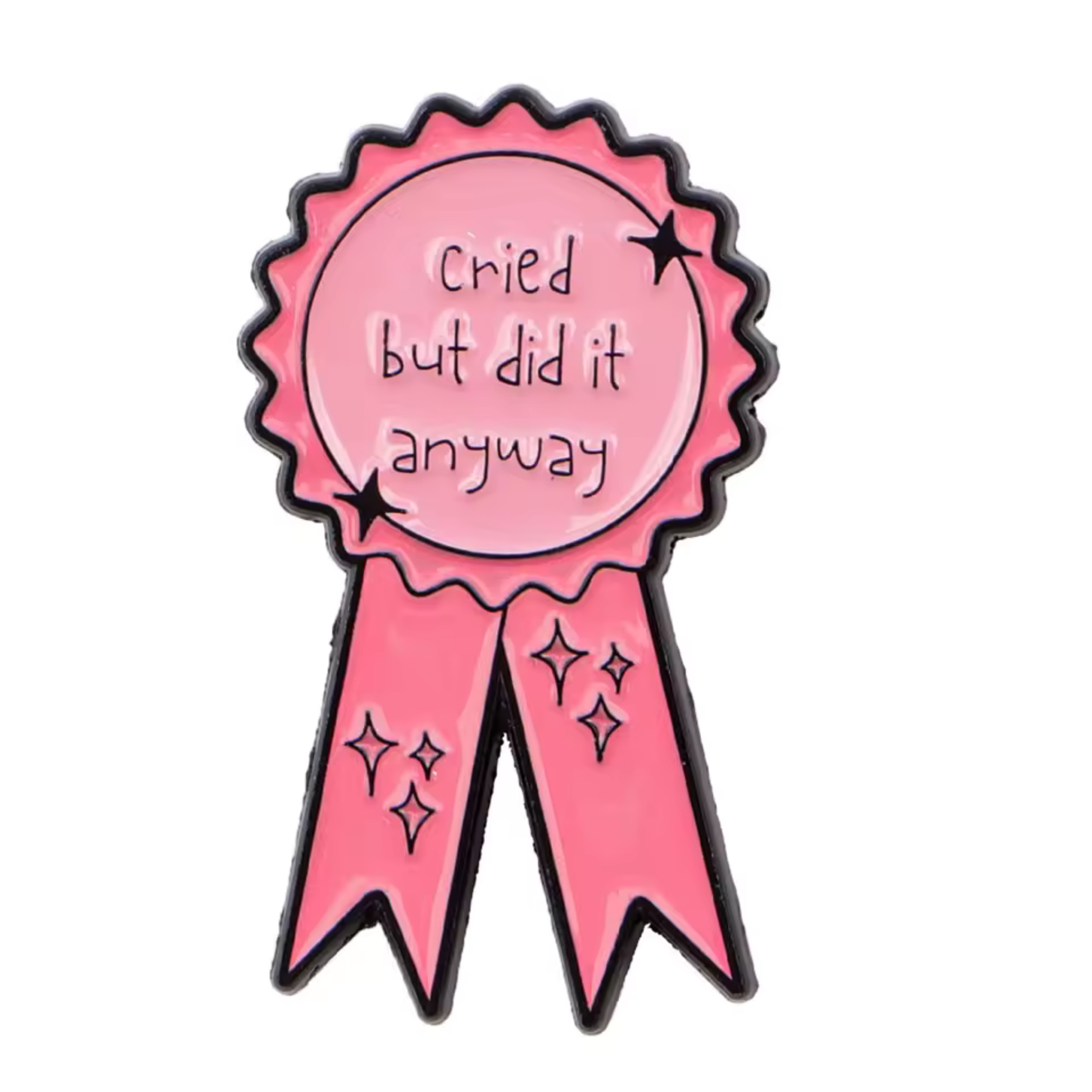Cried But Did It Anyway - Pink Award Ribbon Enamel Pin