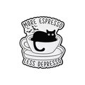 More Espresso Less Depresso Enamel Pin