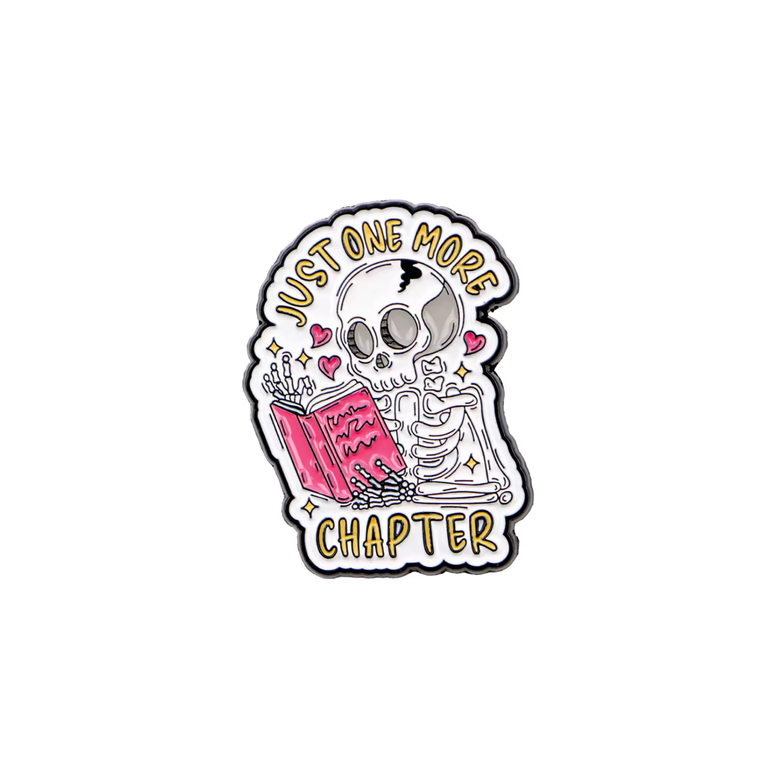 Just One More Chapter Enamel Pin