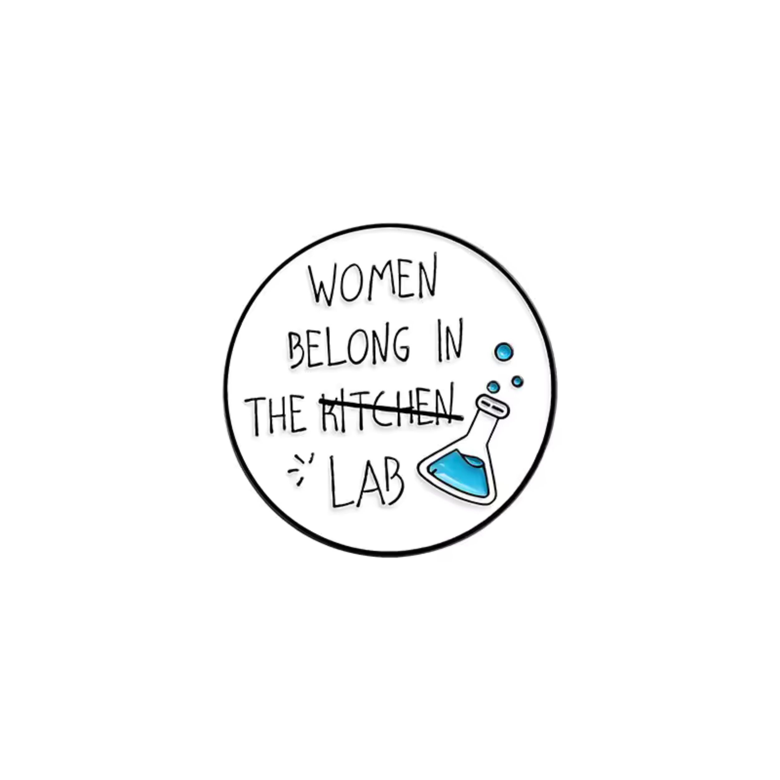 Women Belong in the Lab Enamel Pin